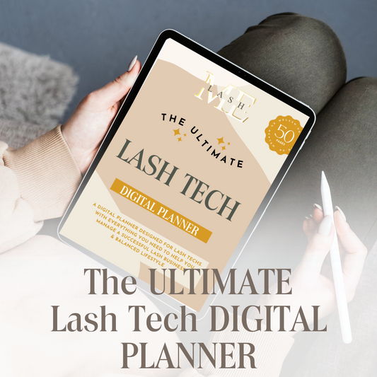 The Ultimate Lash Tech Digital Planner